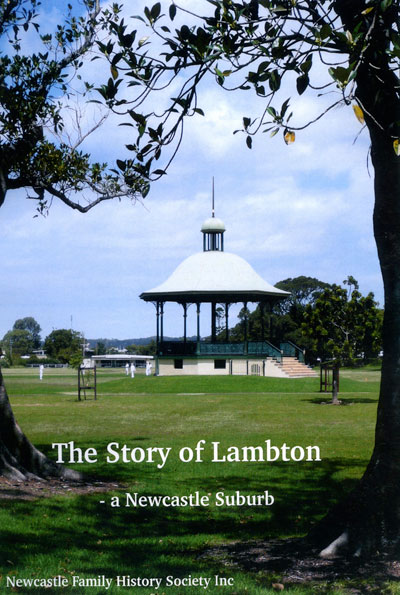 The Story of Lambton - a Newcastle Suburb